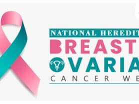 National Hereditary Breast and Ovarian Cancer Week