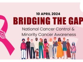 National Cancer Control & Minority Cancer Awareness