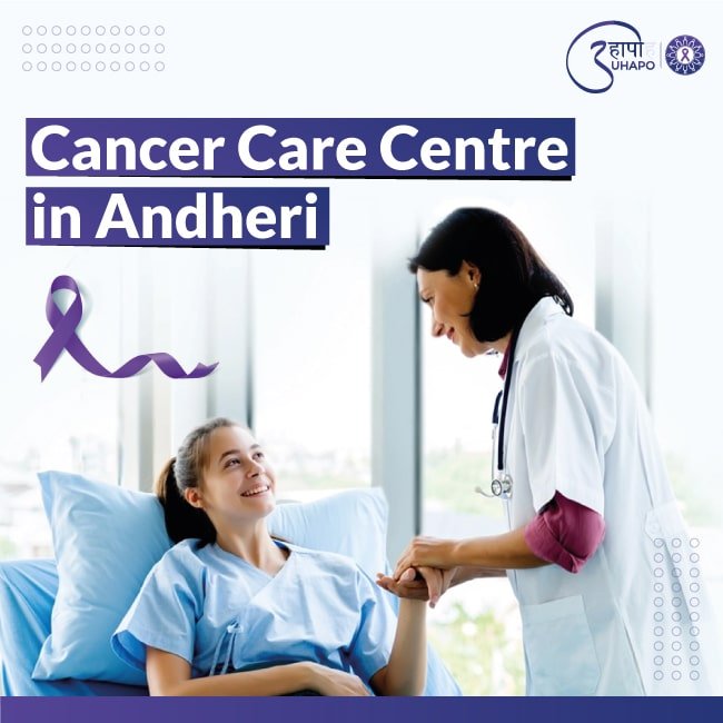 Cancer Care Centre in Andheri