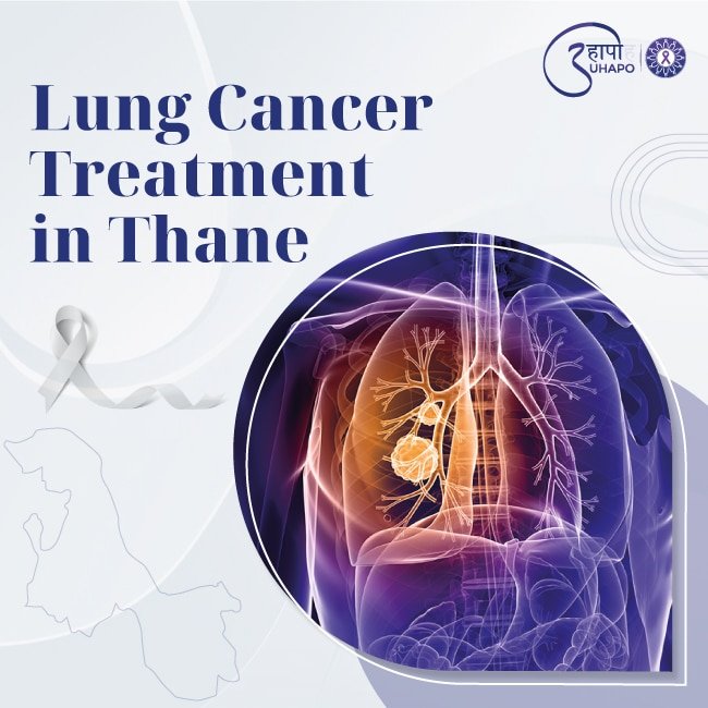 Lung cancer treatment in Thane